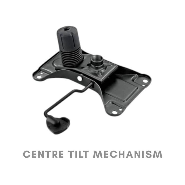 CENTRE TILT MECHANISM