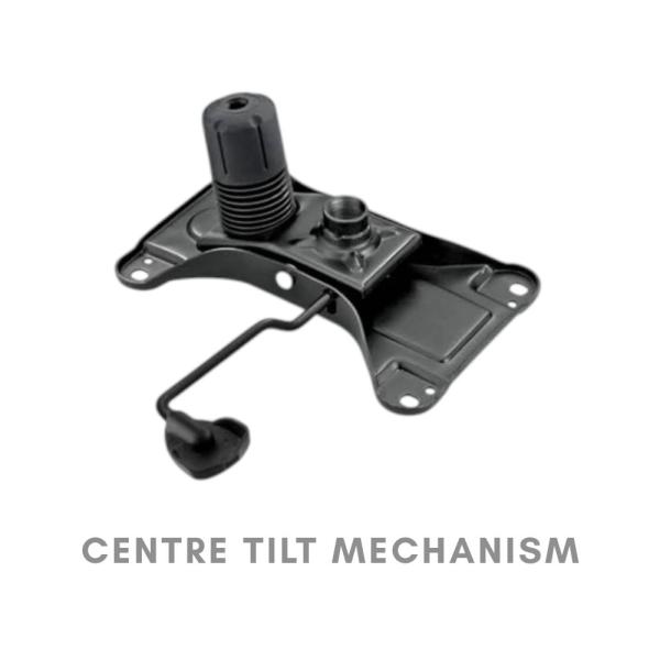 CENTRE TILT MECHANISM